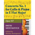 Concerto No. 1, Op. 107 By Dmitri Shostakovich. Edited By Rostropovich. For Cello and Piano Accompaniment. 20th Century. Difficulty: Difficult. Instru