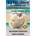 La Escritura una herramienta en el desarrollo Socio Emocional