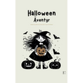 Halloween Äventyr: Barnsagor På Engelska Och Svenska