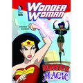 Wonder Woman: Monster Magic