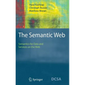 The Semantic Web: Semantics for Data and Services on the Web