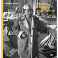Picasso, Friends and Family: Photographs by Edward Quinn