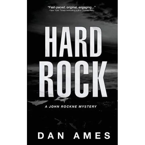 Hard Rock: A John Rockne Mystery