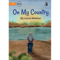 On My Country - Our Yarning