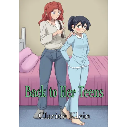 Back to Her Teens: A Lesbian Ageplay Spanking Romance