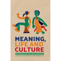 Meaning, Life and Culture: In conversation with Anna Wierzbicka