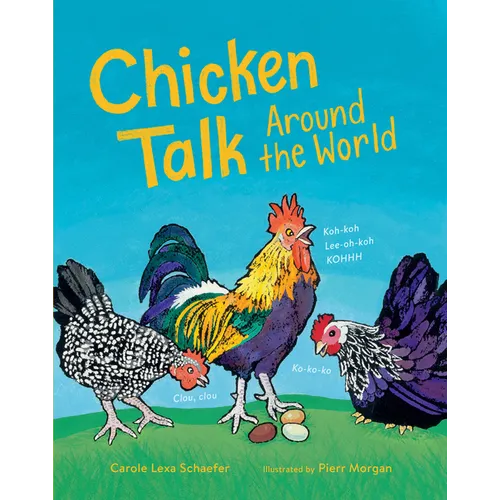 Chicken Talk Around the World