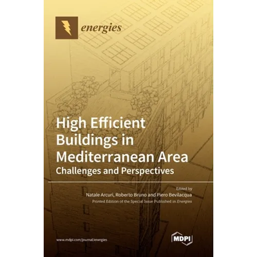 High Efficient Buildings in Mediterranean Area: Challenges and Perspectives