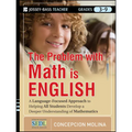 The Problem with Math Is English: A Language-Focused Approach to Helping All Students Develop a Deeper Understanding of Mathematics