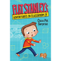 Flat Stanley's Adventures in Classroom 2e #1: Class Pet Surprise