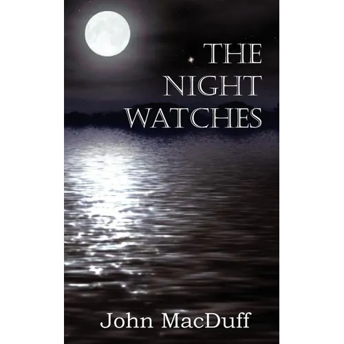 The Night Watches