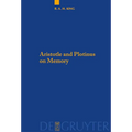 Aristotle and Plotinus on Memory