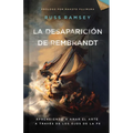La Desaparición de Rembrandt: Aprendiendo a Amar El Arte a Través de Los Ojos de la Fe
