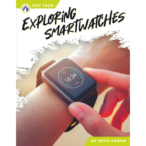 Exploring Smartwatches