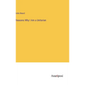 Reasons Why I Am a Unitarian