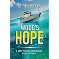 Wood's Hope: Action and Adventure in the Florida Keys