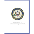 US House of Representatives: The Trump-Ukraine Impeachment Inquiry Report
