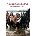 Ngatokimatawhaorua: The Biography of a Waka