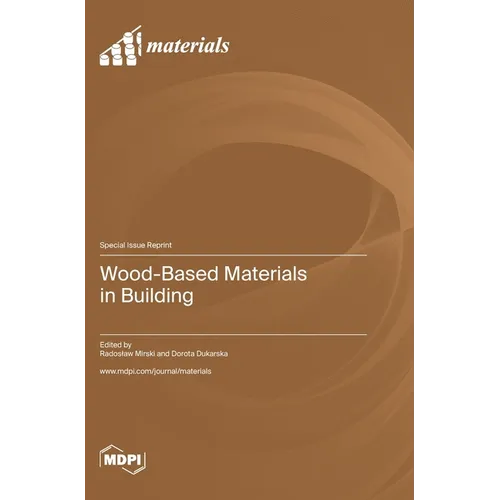 Wood-Based Materials in Building
