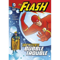 The Flash: Trickster's Bubble Trouble