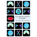 A Constellation of Kisses
