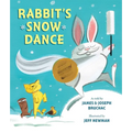 Rabbit's Snow Dance: A Traditional Iroquois Story