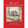 Blaze Shows the Way