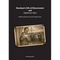 Branhams Gift of Discernment and Nightmare Alley: William Branham and His Stage Show