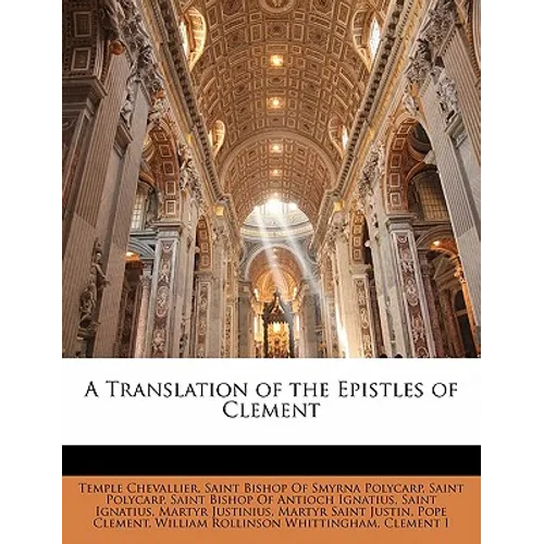 A Translation of the Epistles of Clement