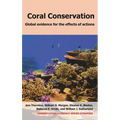 Coral Conservation: Global Evidence for the Effects of Actions