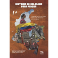 Historia de Colombia para pensar: A partir de la lectura crítica de fuentes secundarias
