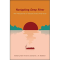 Navigating Deep River: New Perspectives on Shūsaku Endō's Final Novel