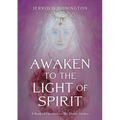 Awaken to the Light of Spirit