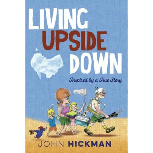 Living Upside Down