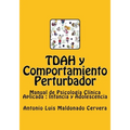 TDAH y Comportamiento Perturbador