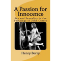 A Passion for Innocence: Sex and Sexuality in the Paintings of John Currin