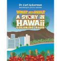 Wally and Dolly: A Story in Hawai'i Coloring Book