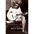 Unlikely Angel: The Songs of Dolly Parton