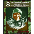 Catalogue of Standard Ordnance Items: Volume 1: Tanks, Armored Cars, Motor Carriages, Trucks and Automotive Equipment