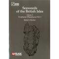 Seaweeds of the British Isles: Fucophyceae (Phaeophyceae)