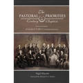 The Pastoral Priorities of 18th Century Baptists: An Examination of Andrew Fuller's Ordination Sermons