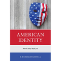 American Identity: Myth and Reality