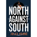 North Against South: A New Translation
