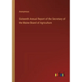 Sixteenth Annual Report of the Secretary of the Maine Board of Agriculture