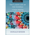 The Landscape of the Gospels: A Deeper Meaning