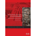 The Early Roman Necropolis of Ancient Philadelphia: Results from the 2019-2024 excavations