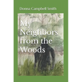 My Neighbors from the Woods