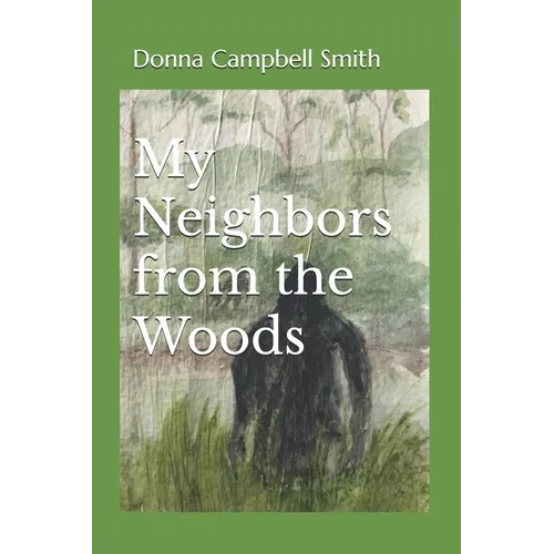 My Neighbors from the Woods