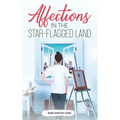 Affections in the Star-Flagged Land