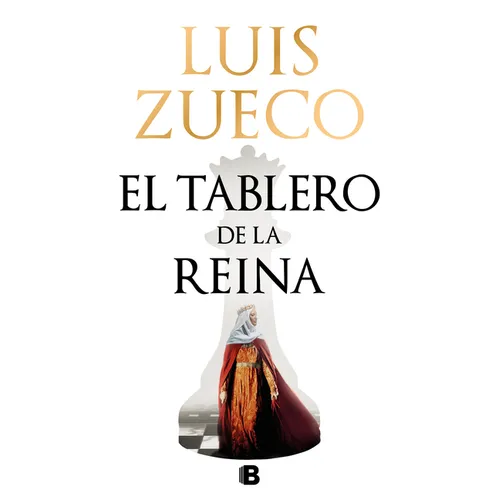 El Tablero de la Reina / The Queen's Board